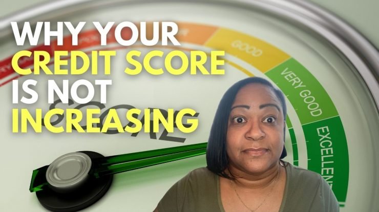 Credit Score Not Increasing