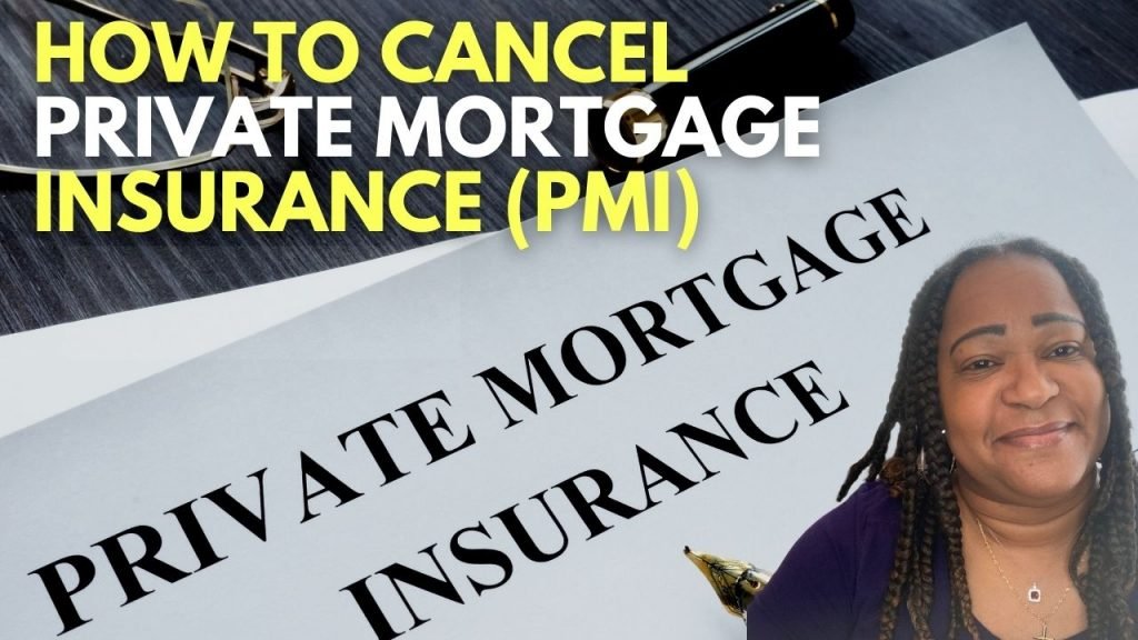 how to cancel PMI insurance